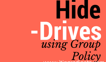 How to Hide Drives using Group Policy in Windows Server 2012 R2