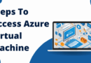 How to Access Azure Virtual Machine