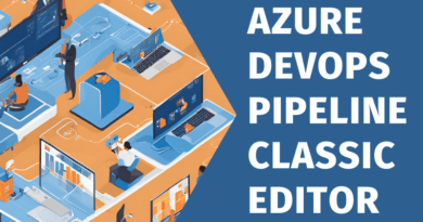 Azure DevOps Pipeline Classic Editor